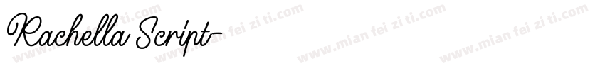 Rachella Script字体转换